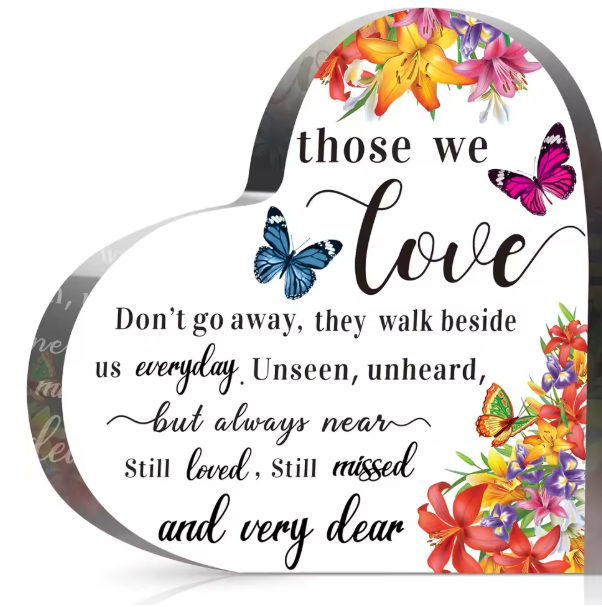 Those We Love" Heart-Shaped Acrylic Memorial Keepsake Plaque