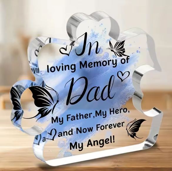 Forever a Piece of My Heart Dad Acrylic Memorial Keepsake